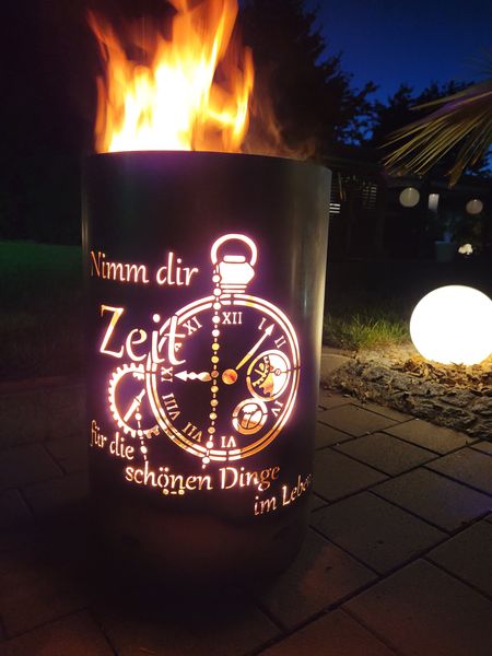 Feuertonne / Feuerkorb Zeit- Nimm dir Zeit für die schönen Dinge im Leben