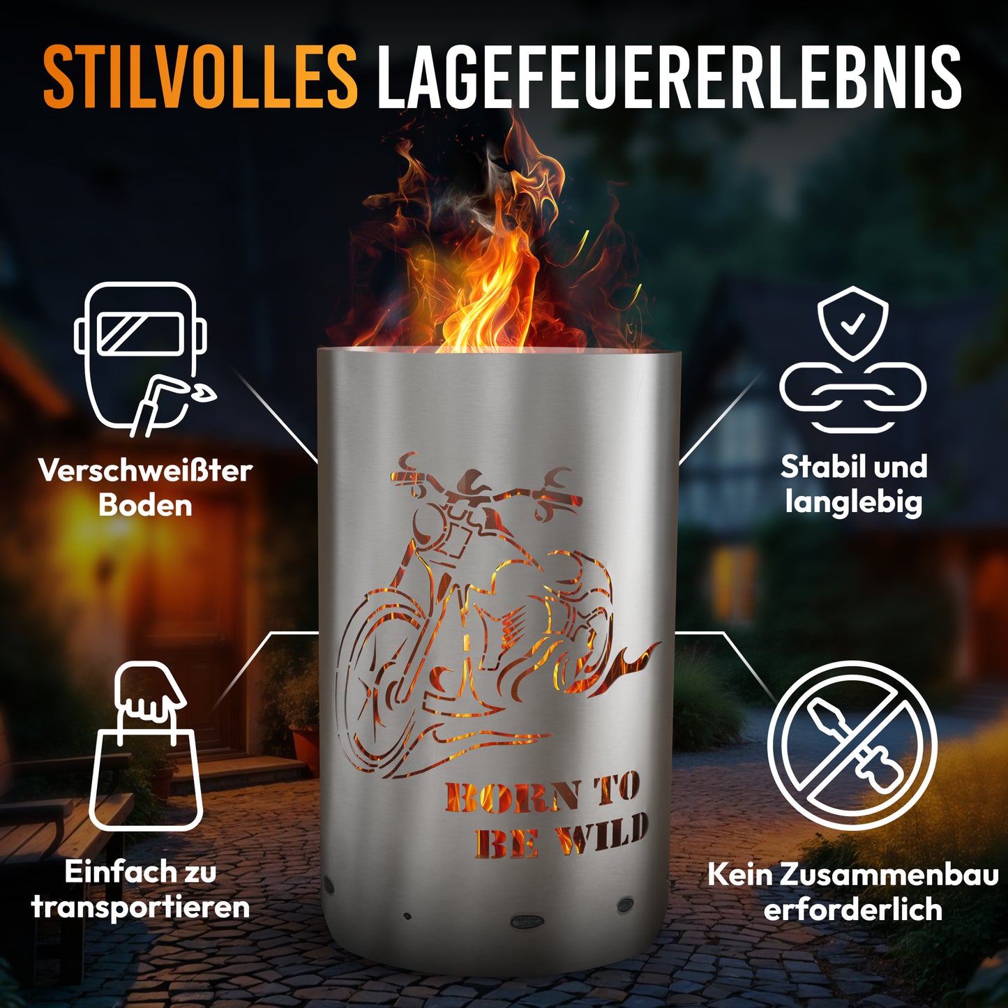 Feuertonne "Born to be wild"