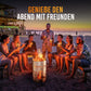 Feuertonne "Die schönste Aussicht eröffnet sich dem, der die Zeit vergisst"